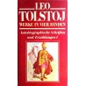 Leo Tolstoj. Werke in vier Bänden. Autobiographische Schriften und Erzählungen I (1979).