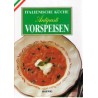 Italienische Küche. Antipasti Vorspeisen. Von Moewig (1989).