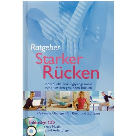 Ratgeber Starker Rücken. Von Michael Sauer (2007).
