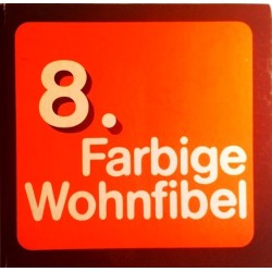 8. Farbige Wohnfibel. Von: Arge Wohnzirkel Detmold (1970).