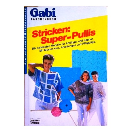 Stricken: Super-Pullis. Von Ingrid Sous (1986).