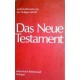 Das Neue Testament. Von: Katholische Bibelanstalt Stuttgart (1972).