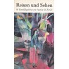Reisen und Sehen. 66 Gemäldegalerien von Aachen bis Zürich. Von Michael Neumann (1975).