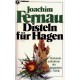 Disteln für Hagen. Von Joachim Fernau (1985).