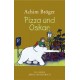 Pizza und Oskar. Von Achim Bröger (2008).