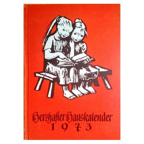 Herzhafter Hauskalender 1973.