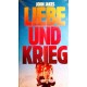 Liebe und Krieg. Von John Jakes.