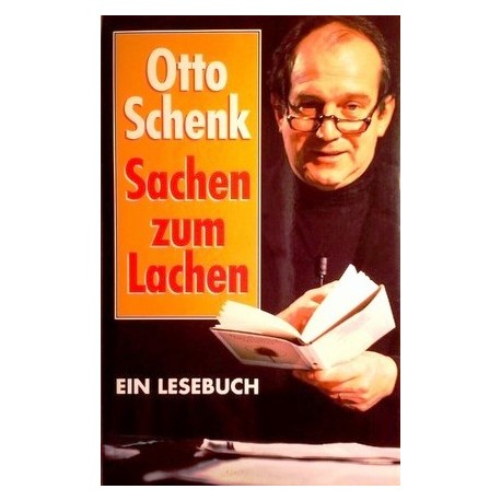 Sachen zum Lachen. Von Otto Schenk (1993).