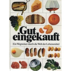 Gut eingekauft. Österreich-Ausgabe. Von F. Seitenberg (1990).