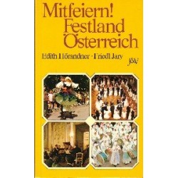 Mitfeiern! Festland Österreich. Von Edith Hörandner (1983).