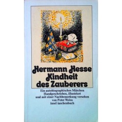 Kindheit des Zauberers. Von Hermann Hesse (1981).