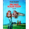 Ein Haus voller Eulen. Von Molly Burkett (1983).