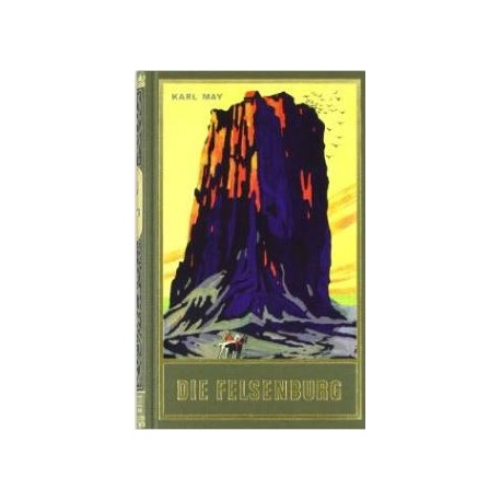Die Felsenburg. Von Karl May (1950).