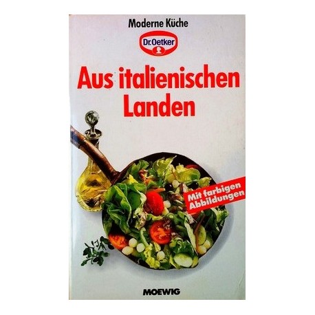 Aus italienischen Landen. Von: Dr. Oetker KG (1993).