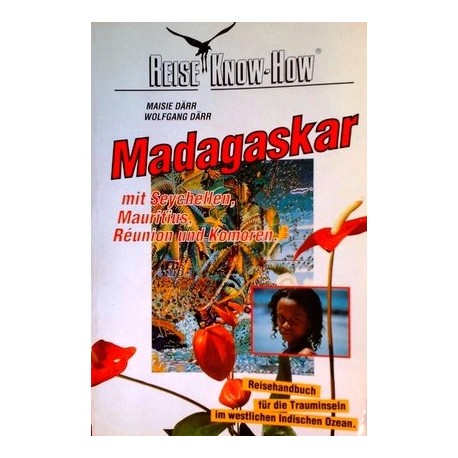 Madagaskar. Von Maisie Därr (1992).