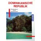 Dominikanische Republik. Von Hans-Jürgen Fründt (1991).