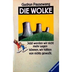 Die Wolke. Von Gudrun Pausewang (1989).