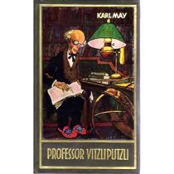 Professor Vitzliputzli. Von Karl May (1953).