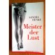 Meister der Lust. Erotischer Roman. Von Sandra Henke (2012).