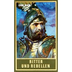Ritter und Rebellen. Von Karl May (1960).