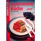 Italienische Küche. Von Elke Fuhrmann (1992).
