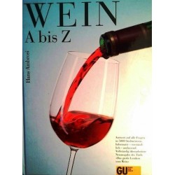 Wein A bis Z. Von Hans Ambrosi (2002).