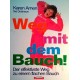 Weg mit dem Bauch! Von Karen Amen (1995).