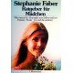 Ratgeber für Mädchen. Von Stephanie Faber (1983).