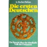 Die ersten Deutschen. Von S. Fischer-Fabian (1975).