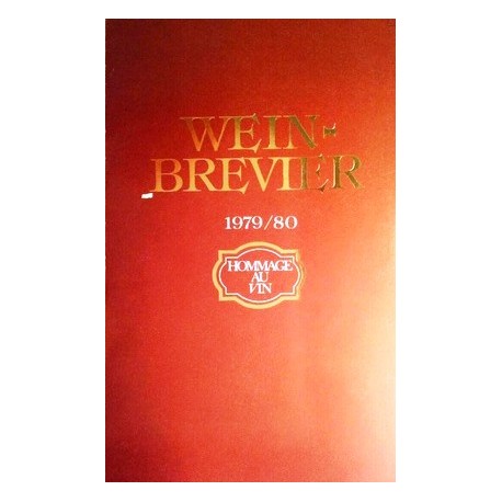 Wein-Brevier 1979/80. Von Sankt Urban Kellerei Gottardi.