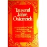 Tausend Jahre Österreich. Band 1. Von Walter Pollak (1973).