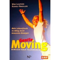 Gentle Moving. Von Wim Luijpers (2003).