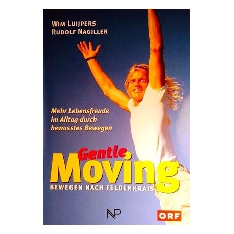 Gentle Moving. Von Wim Luijpers (2003).