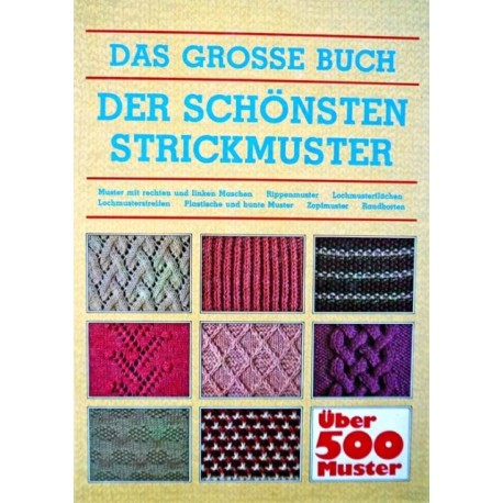 Das grosse Buch der schönsten Strickmuster. Merit Verlag (2000).