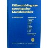 Differentialdiagnose neurologischer Krankheitsbilder. Von Gustav Bodechtel (1963).