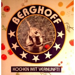 Kochen mit Vernunft. Von: Berghoff Verlag.