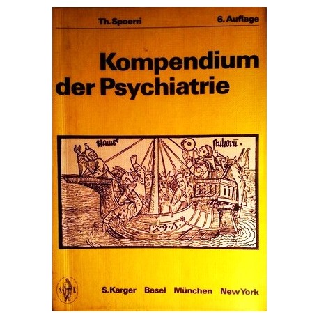 Kompendium der Psychiatrie. Von Th. Spoerri (1970).