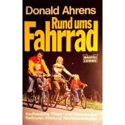 Rund ums Fahrrad. Von Donald Ahrens (1982).