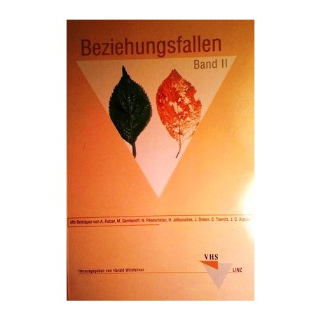 Beziehungsfallen Band 2. Von Harald Wildfellner (1998).