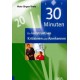 30 Minuten für konstruktives Kritisieren und Anerkennen. Von Hans-Jürgen Kratz (2007).