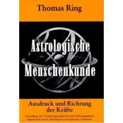 Astrologische Menschenkunde. Von Thomas Ring (1969).