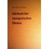 Lehrbuch der anorganischen Chemie. Von Egon Wiberg (1956).