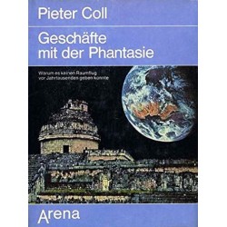 Geschäfte mit der Phantasie. Von Pieter Coll (1970).