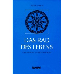 Das Rad des Lebens. Von Kirpal Singh (1994).