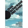 Das Schicksal der Erde. Von Jonathan Schell (1982).