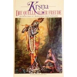 Krsna. Die Quelle aller Freude. Von Bhaktivedanta Prabhupada (1987).