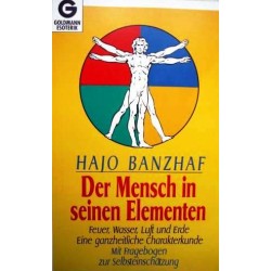 Der Mensch in seinen Elementen. Von Hajo Banzhaf (1994).