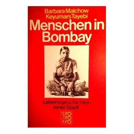 Menschen in Bombay. Von Barbara Malchow (1986).