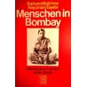 Menschen in Bombay. Von Barbara Malchow (1986).