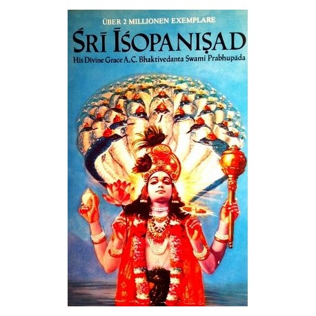 Sri Isopanisad. His Divine Grace A.C. Bhaktivedanta Swami Prabhupada (1987).